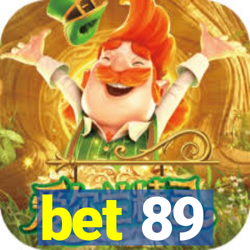 bet 89